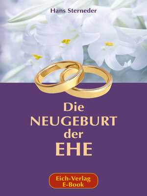 cover image of Die Neugeburt der Ehe